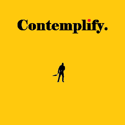 Contemplify Podcast