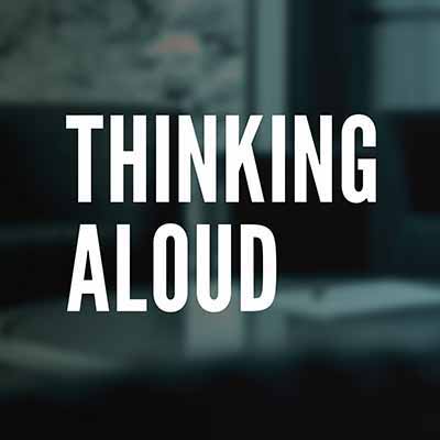 Thinking Aloud Podcast