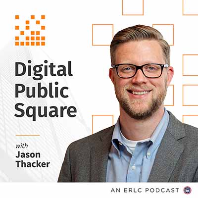 Digital Public Square with Jason Thacker